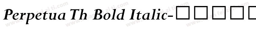 Perpetua Th Bold Italic字体转换